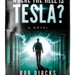 Goldfinch Publishing's Where the Hell is Tesla? (Book 1 of 3)-0