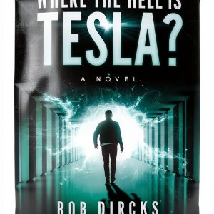 Goldfinch Publishing's Where the Hell is Tesla? (Book 1 of 3)-0